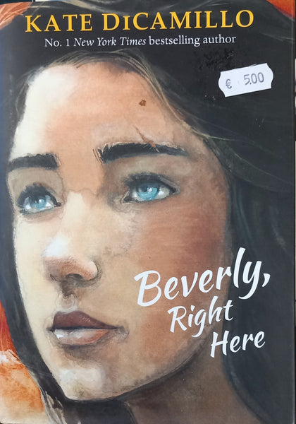Beverly, right here (Kate DiCamillo)