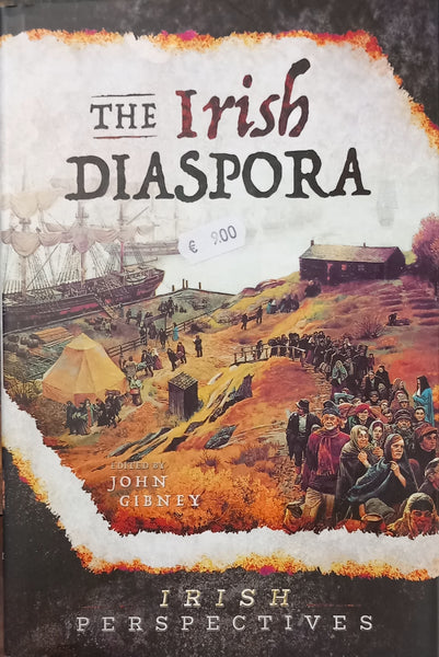 The Irish Diaspora (John Gibney)