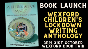 Wexford children’s lockdown experiences captured in new book