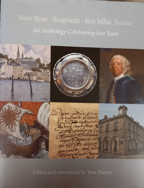 New Ross: An Anthology Celebrating 800 Years