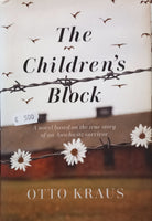 The Children's Block: A Novel Based on the True Story of a Auschwitz Survivor