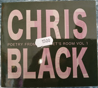 Chris Black: Poetry from the Poets Room Vol 1 CD