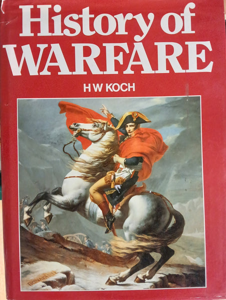 History of Warfare (HW Koch)