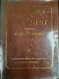 Tyndale's Old Testament: Being the Pentateuch of 1530, Joshua to 2 Chronicles of 1537, and Jonah