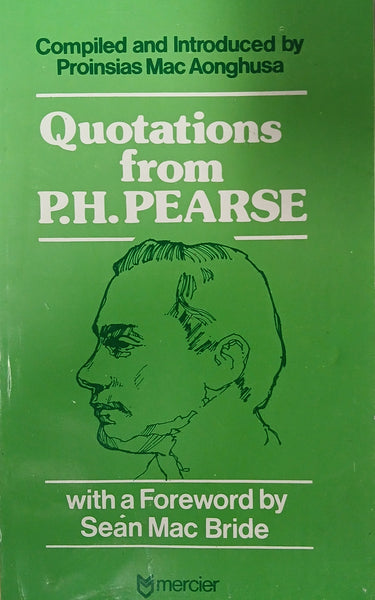 Quotations from P.H. Pearse