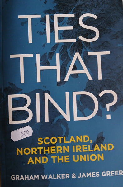 Ties that Bind? Scotland, Northern Ireland and the Union