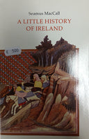 A Little History of Ireland (Seamus MacCall)