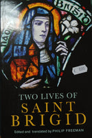 Two Lives of Saint Brigid (Philip Freeman)