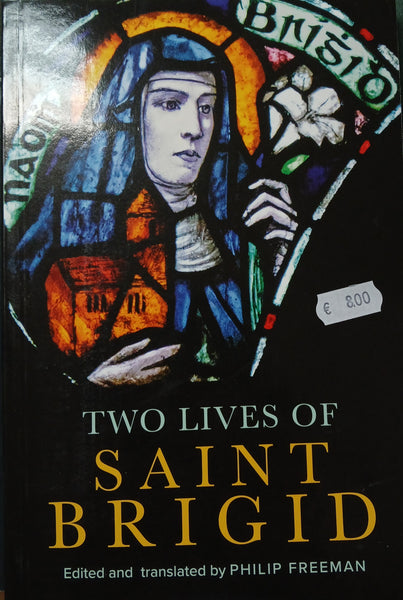 Two Lives of Saint Brigid (Philip Freeman)