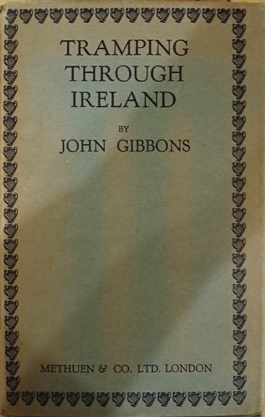 Tramping through Ireland (John Gibbon)