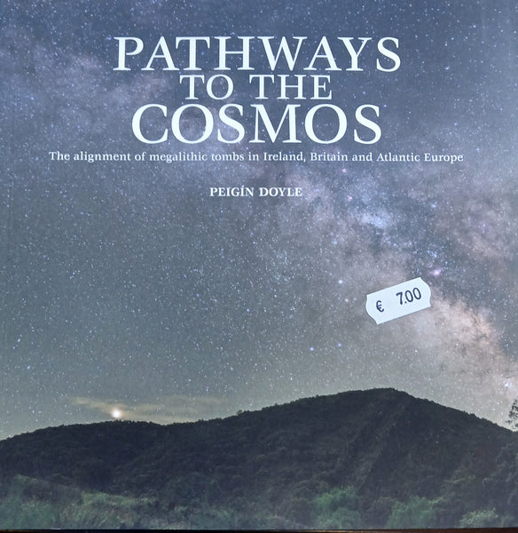 Pathways to the Cosmos: The Alignment of megalithic tombs in Ireland, Britain and Atlantic Europe