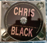 Chris Black: Poetry from the Poets Room Vol 1 CD