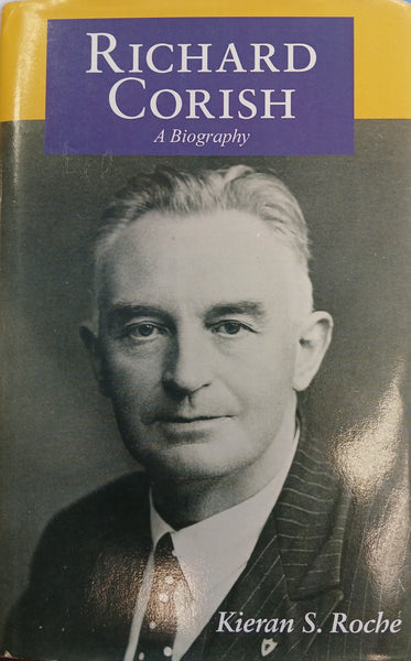 Richard Corish: A Biography