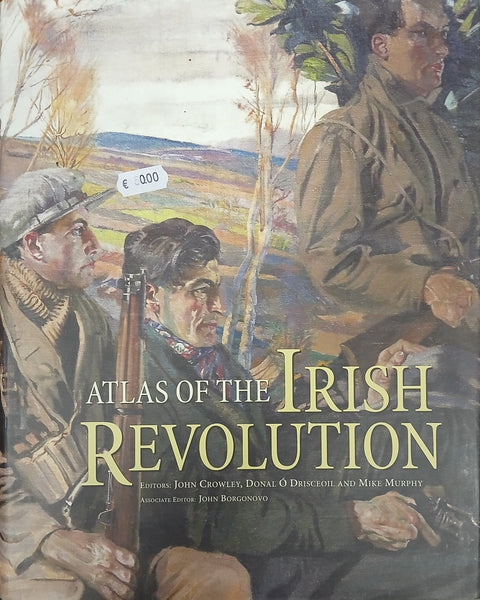 Atlas of the Irish Revolution