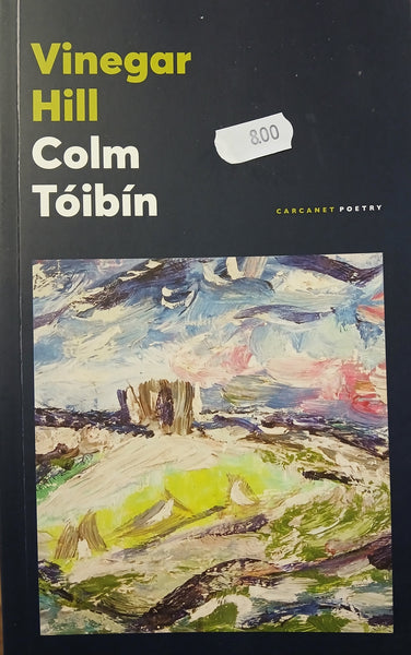 Vinegar Hill (Colm Toibin)