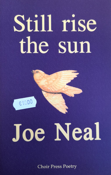Still rise the sun (Joe Neal)