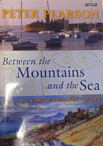 Between the Mountains and the Sea (Peter Pearson)