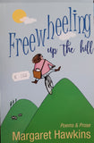 Freewheeling up the hill (Margaret Hawkins)