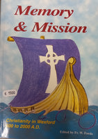 Memory & Mission: Christianity in Wexford 600-2000AD