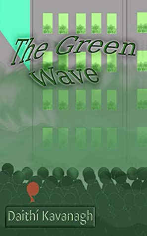 The Green Wave (Daithi Kavanagh)
